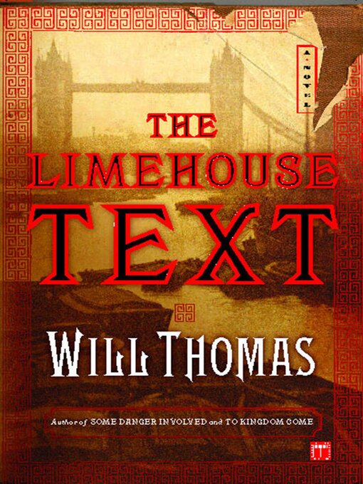 Title details for The Limehouse Text by Will Thomas - Wait list